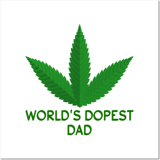 World's Dopest Dad Shirt, Weed World's Dopest Dad T Shirt Posters and Art